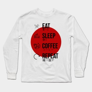 eat sleep coffee repeat Long Sleeve T-Shirt